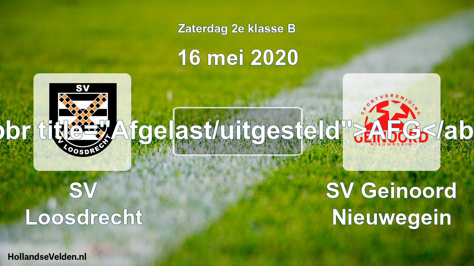 Scheduled Match: SV Loosdrecht - SV Geinoord Nieuwegein (16 May 2020)