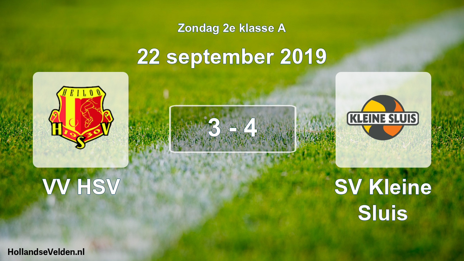 Total number of matches played: VV HSV - SV Kleine Sluis 3 - 4 (22 September 2019)