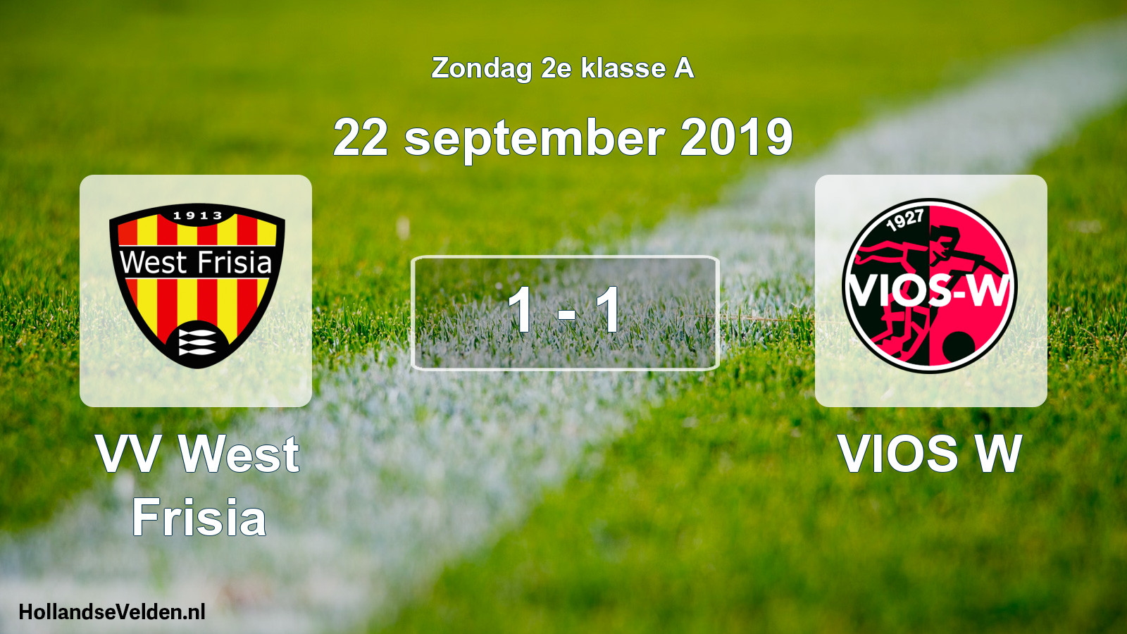 Total number of matches played: VV West Frisia - VIOS W 1 - 1 (22 September 2019)