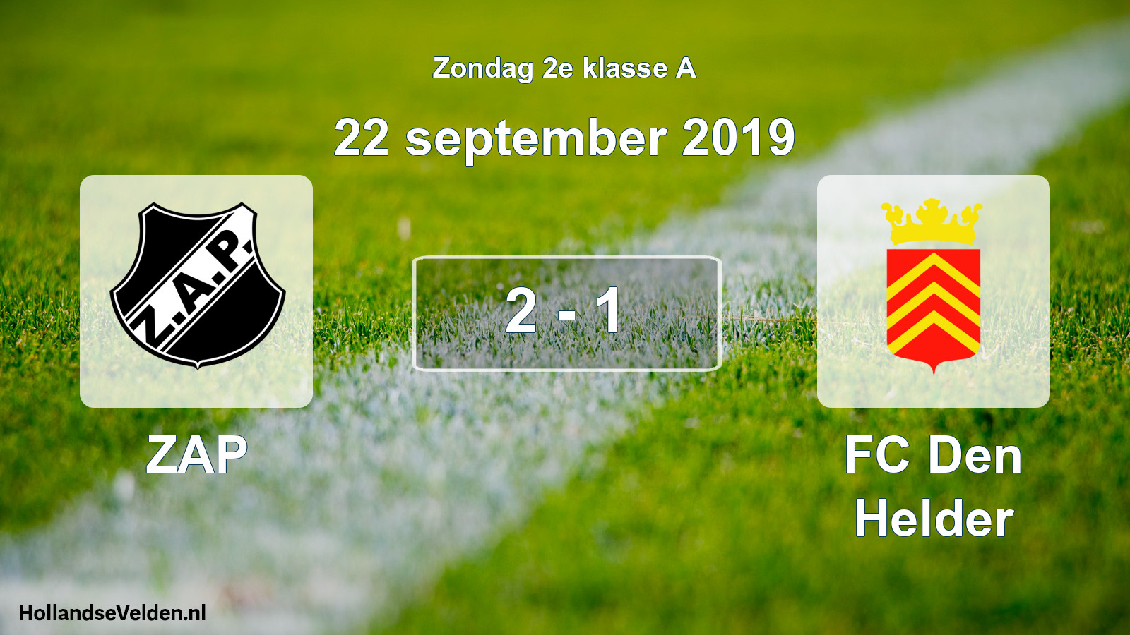 Total number of matches played: ZAP - FC Den Helder 2 - 1 (22 September 2019)