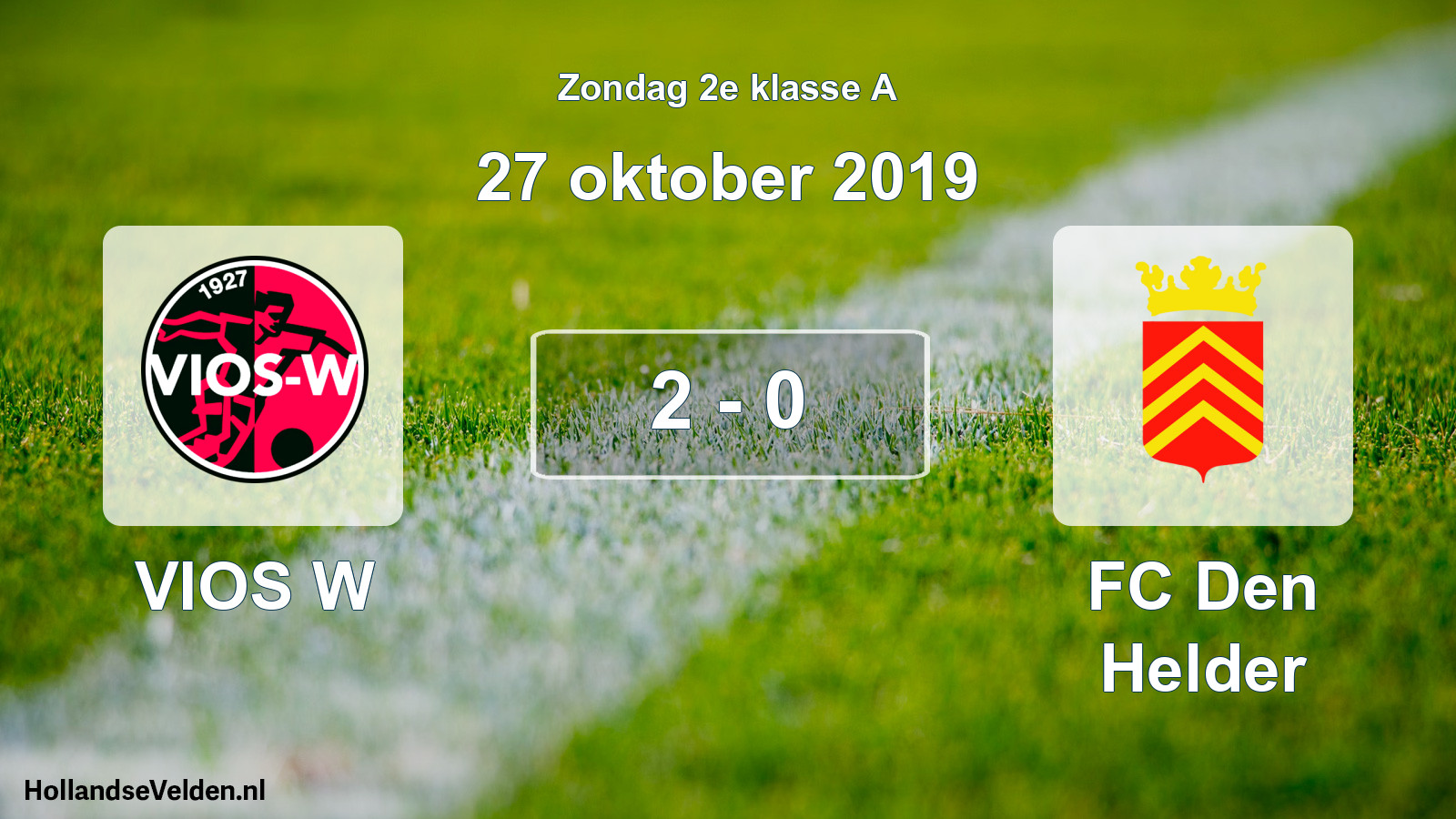 Total number of matches played: VIOS W - FC Den Helder 2 - 0 (27 October 2019)