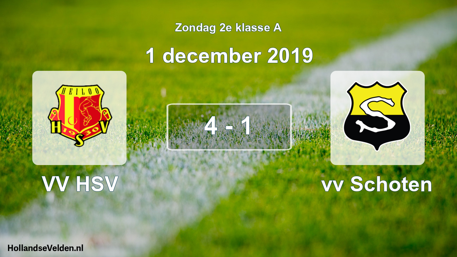 Total number of matches played: VV HSV - vv Schoten 4 - 1 (1 December 2019)
