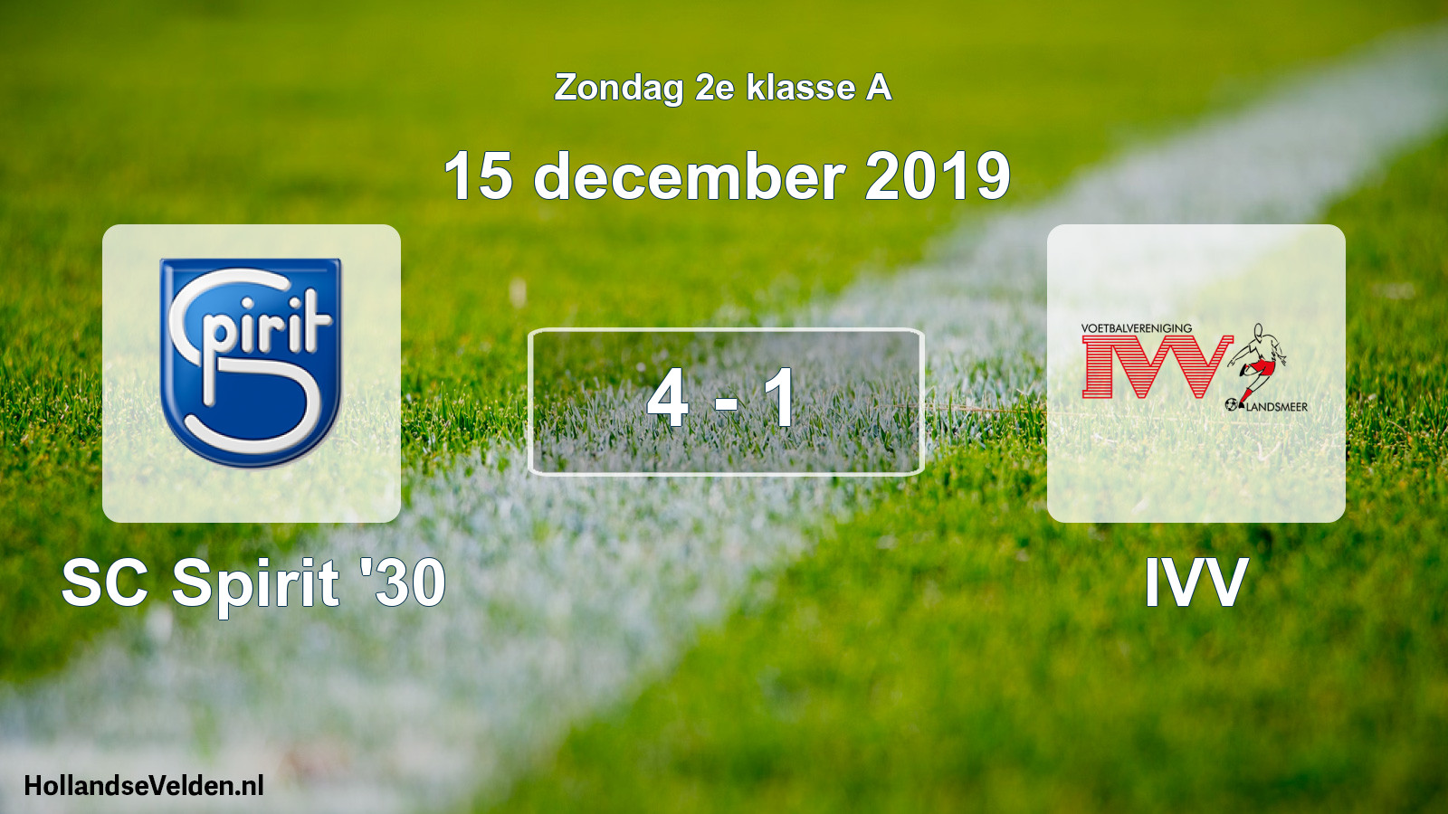Total number of matches played: SC Spirit '30 - IVV 4 - 1 (15 December 2019)