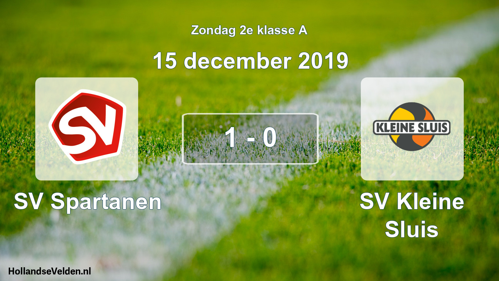 Total number of matches played: SV Spartanen - SV Kleine Sluis 1 - 0 (15 December 2019)