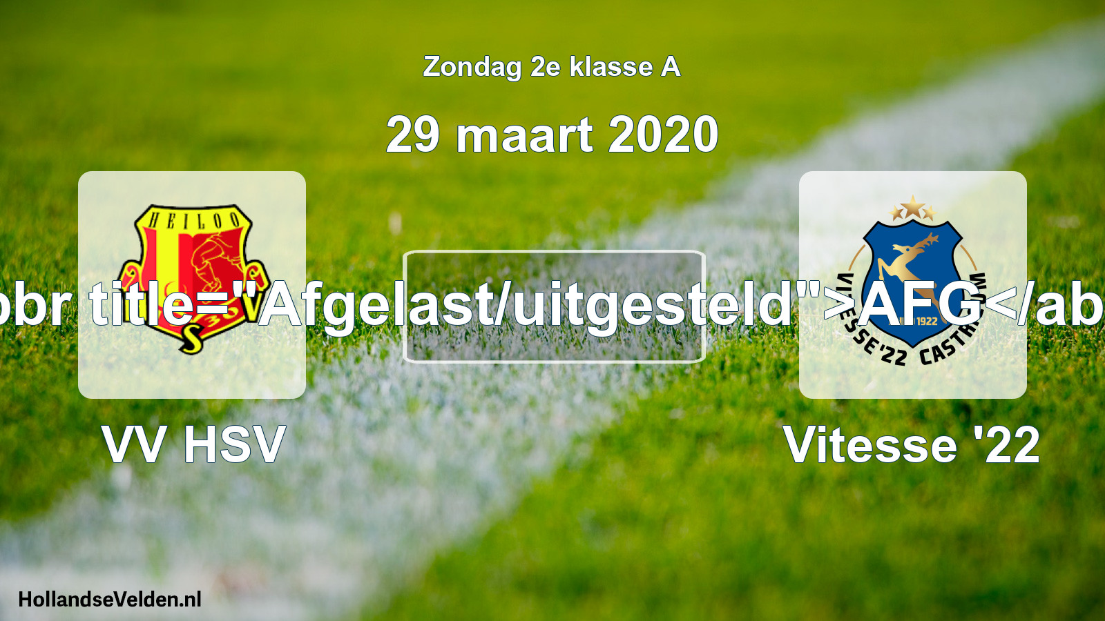 Scheduled Match: VV HSV - Vitesse '22 (29 March 2020)