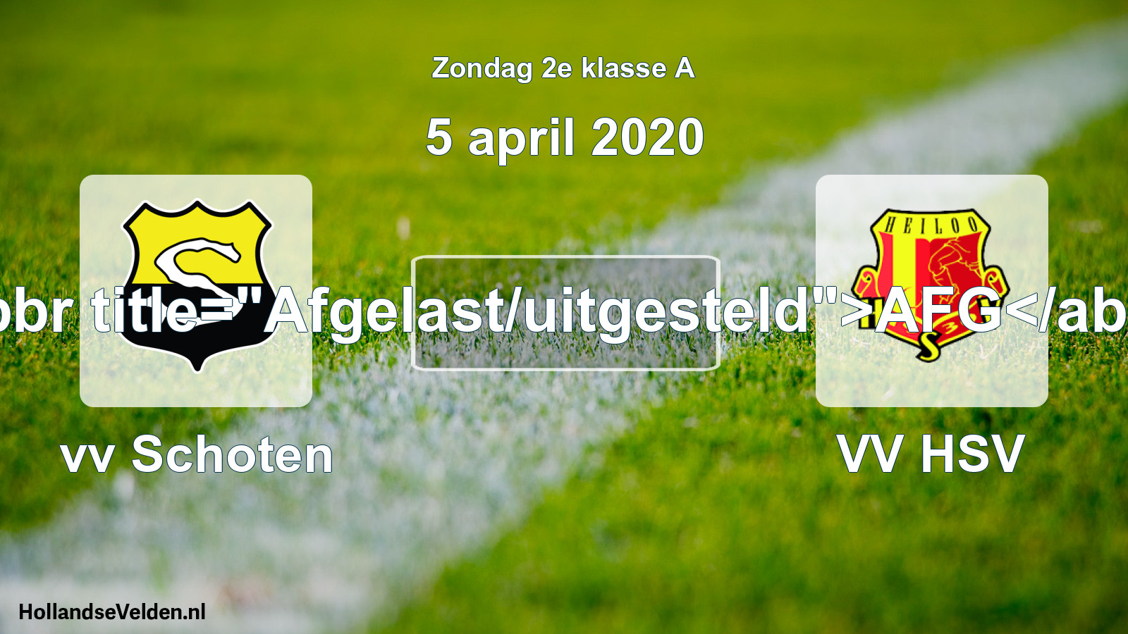 Scheduled Match: vv Schoten - VV HSV (5 April 2020)