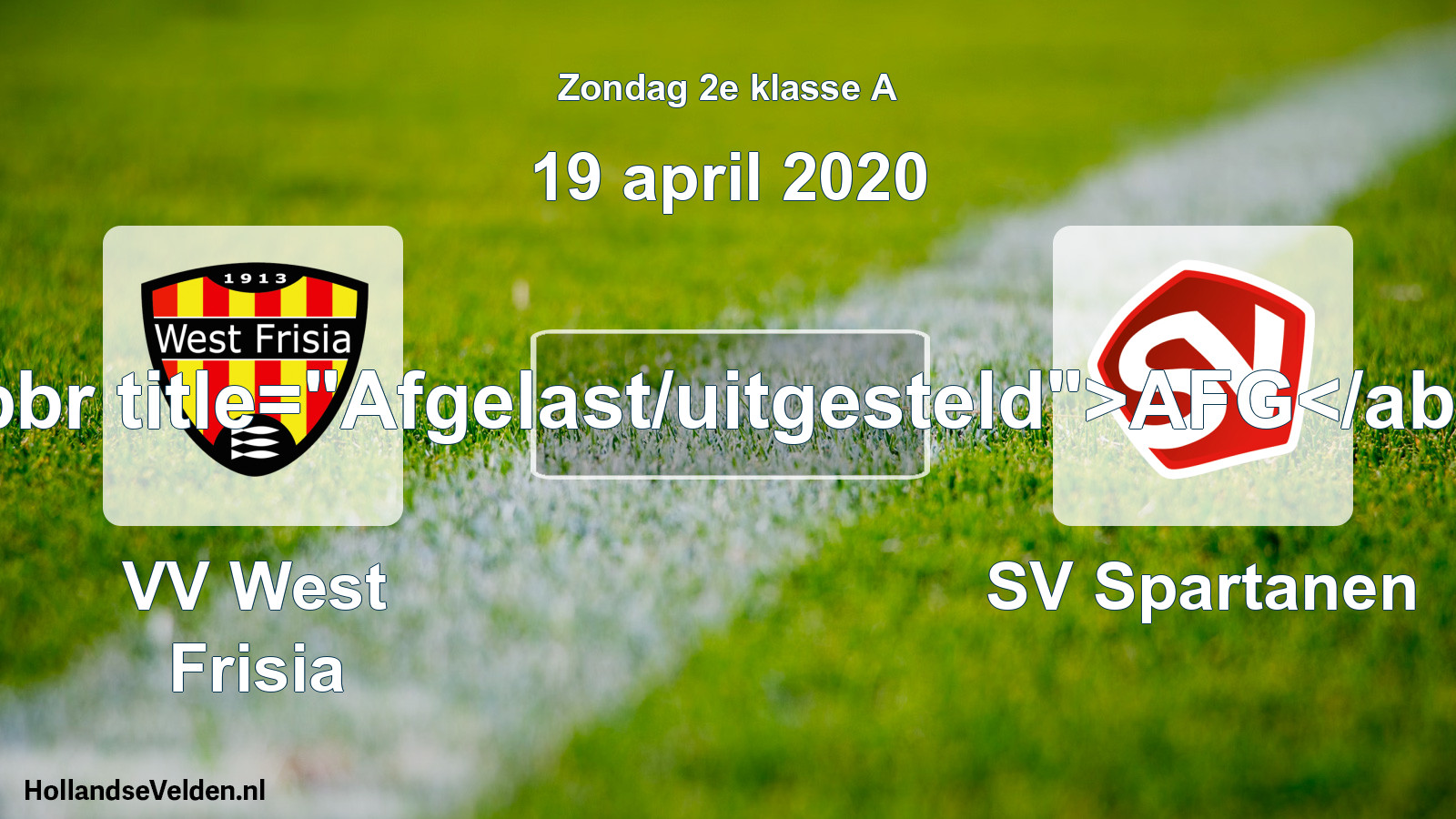 Scheduled Match: VV West Frisia - SV Spartanen (19 April 2020)