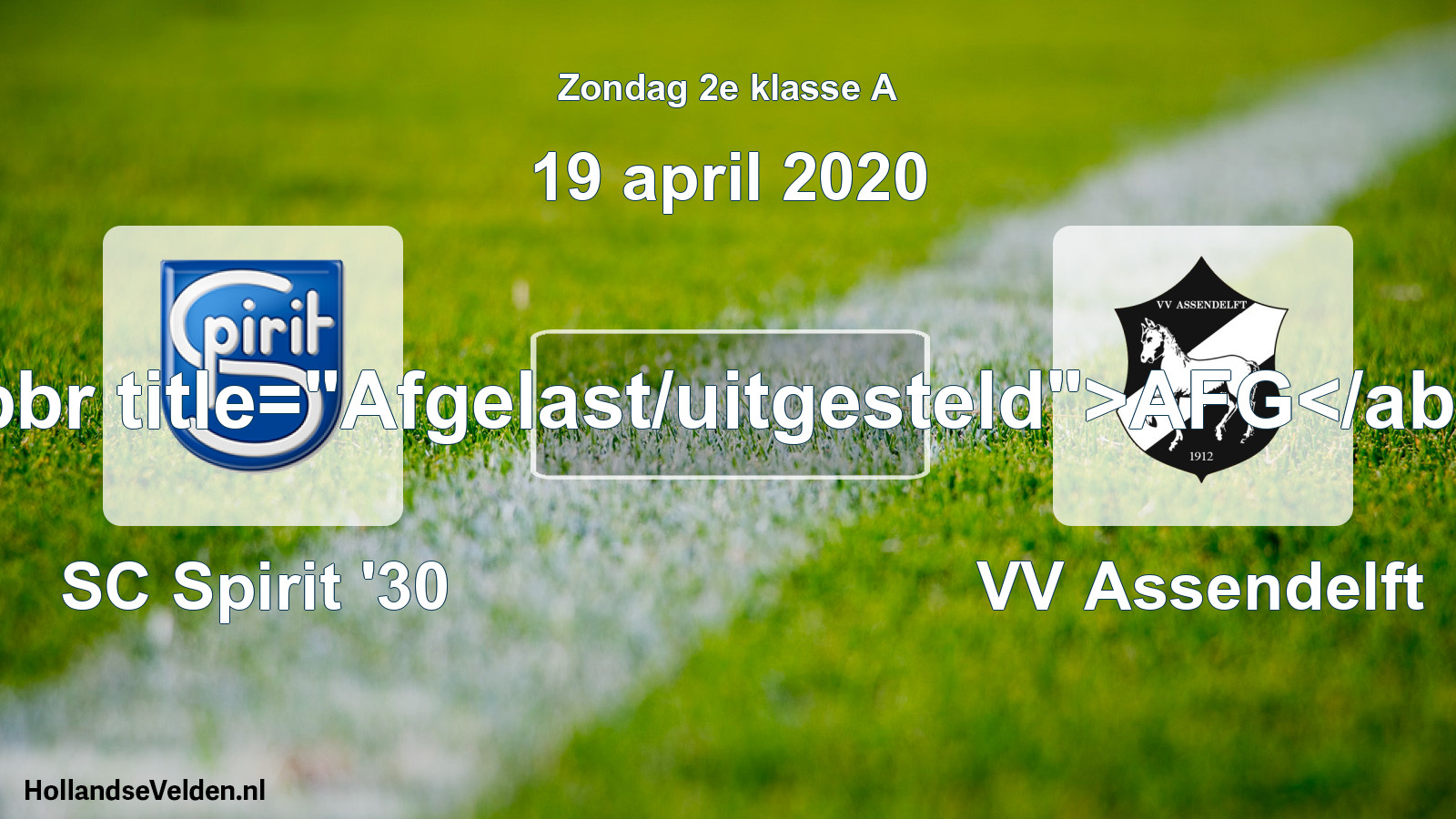 Scheduled Match: SC Spirit '30 - VV Assendelft (19 April 2020)
