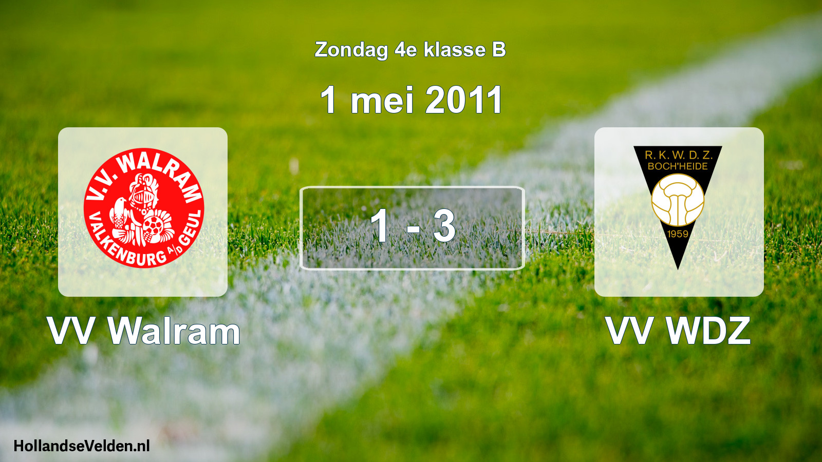 Total number of matches played: VV Walram - VV WDZ 1 - 3 (1 May 2011)