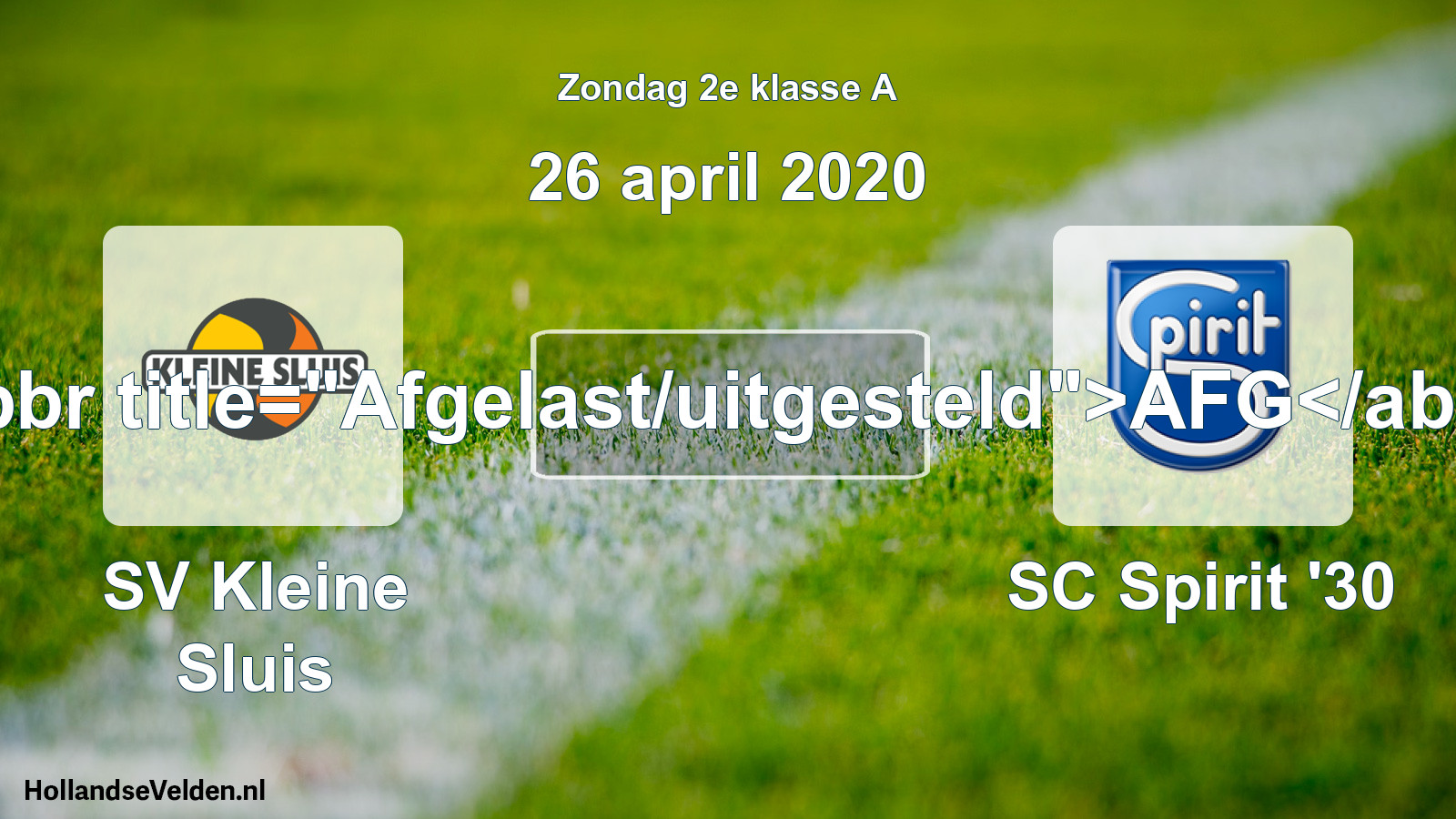 Scheduled Match: SV Kleine Sluis - SC Spirit '30 (26 April 2020)