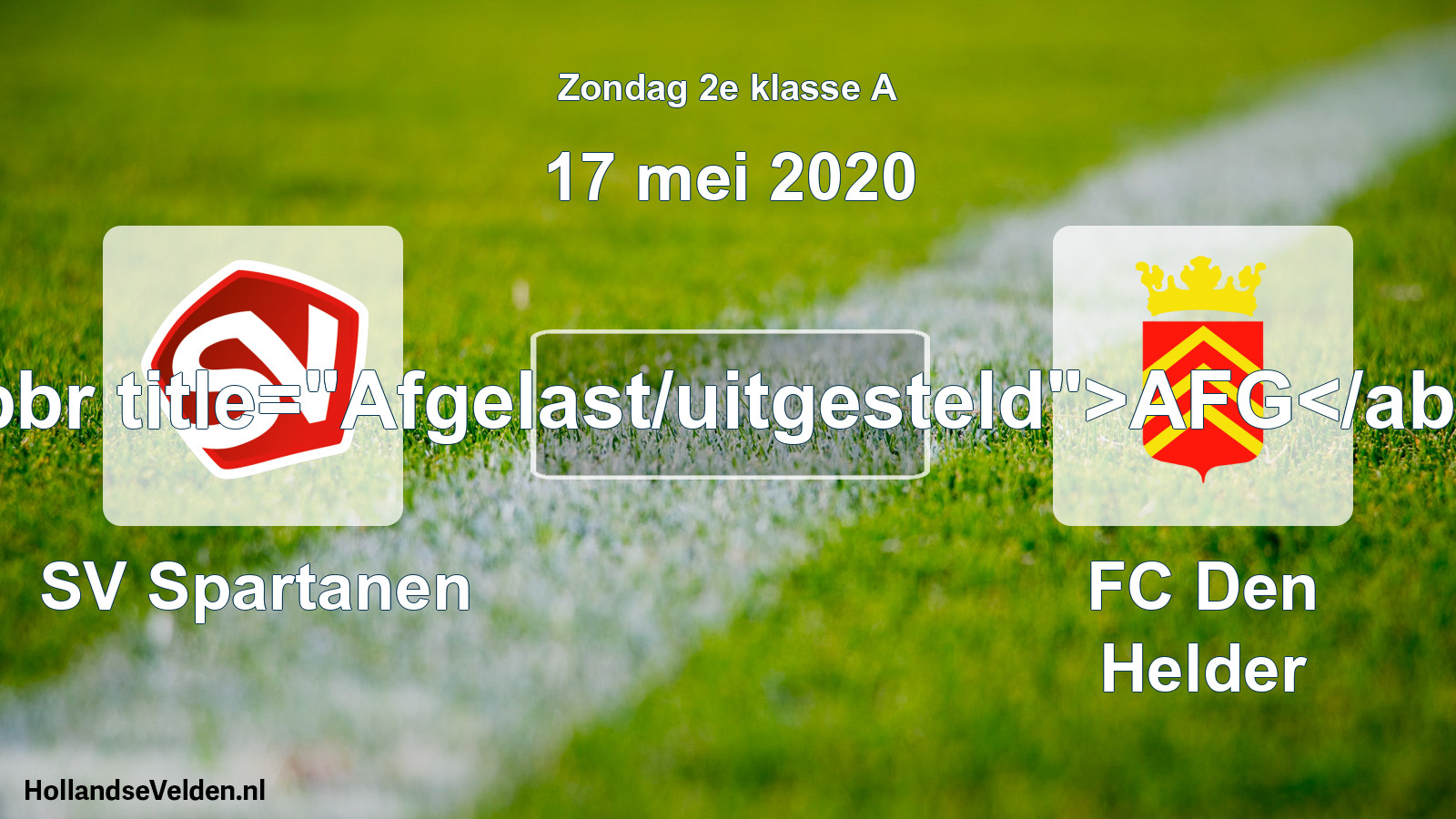 Scheduled Match: SV Spartanen - FC Den Helder (17 May 2020)