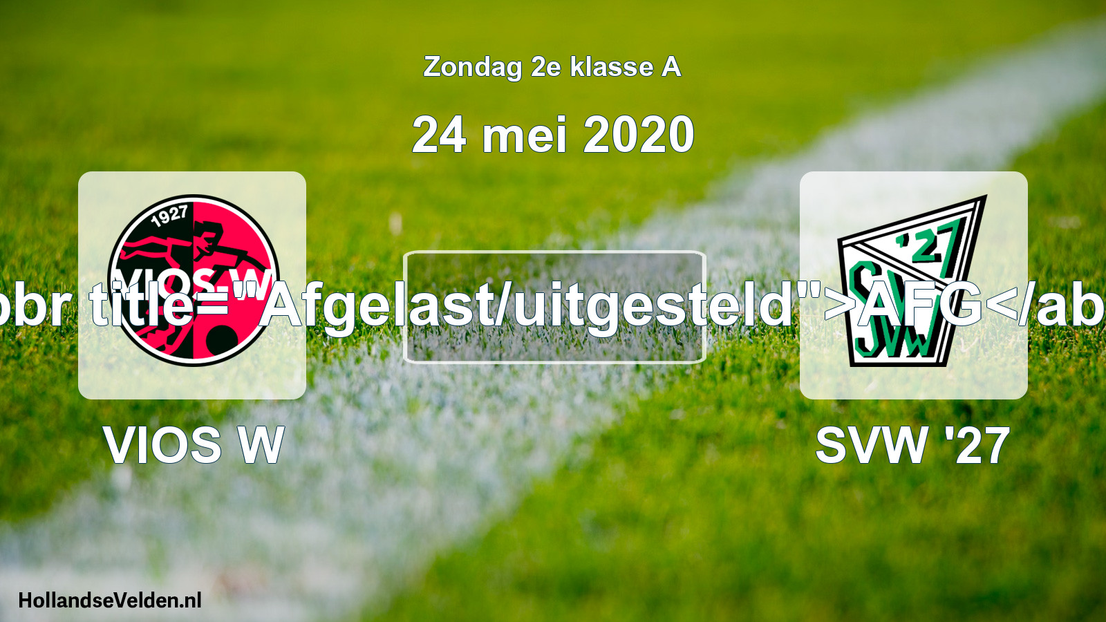 Scheduled Match: VIOS W - SVW '27 (24 May 2020)
