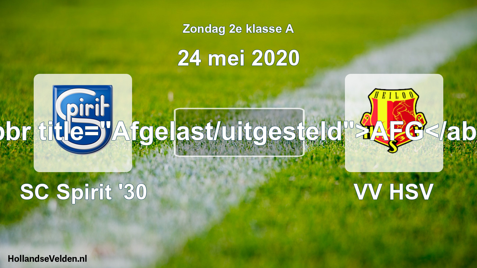 Scheduled Match: SC Spirit '30 - VV HSV (24 May 2020)