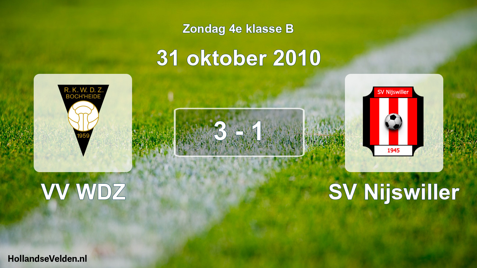 Total number of matches played: VV WDZ - SV Nijswiller 3 - 1 (31 October 2010)