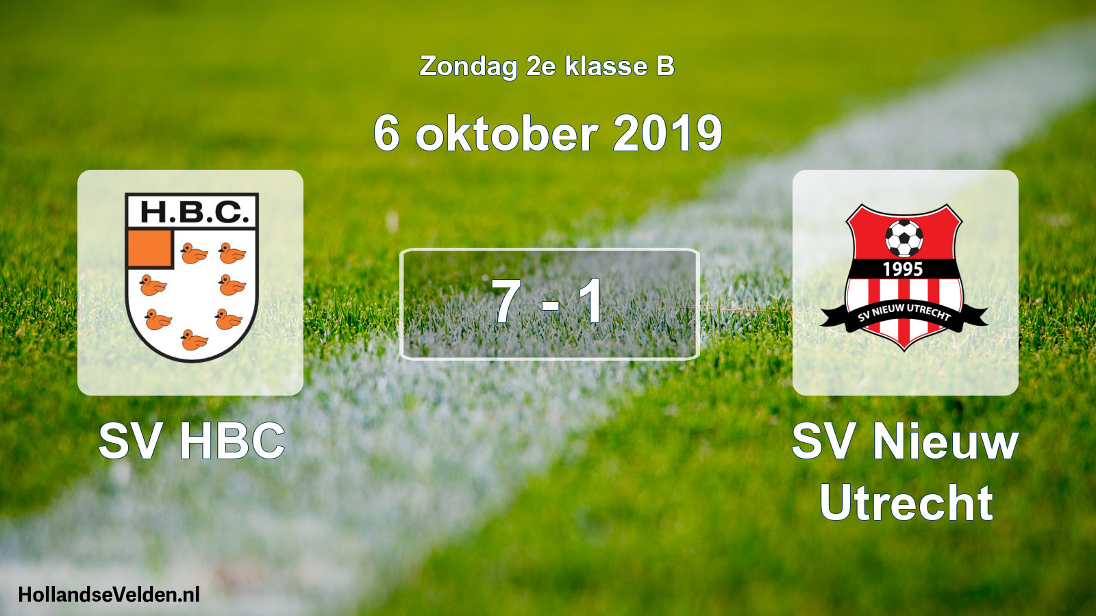 Total number of matches played: SV HBC - SV Nieuw Utrecht 7 - 1 (6 October 2019)