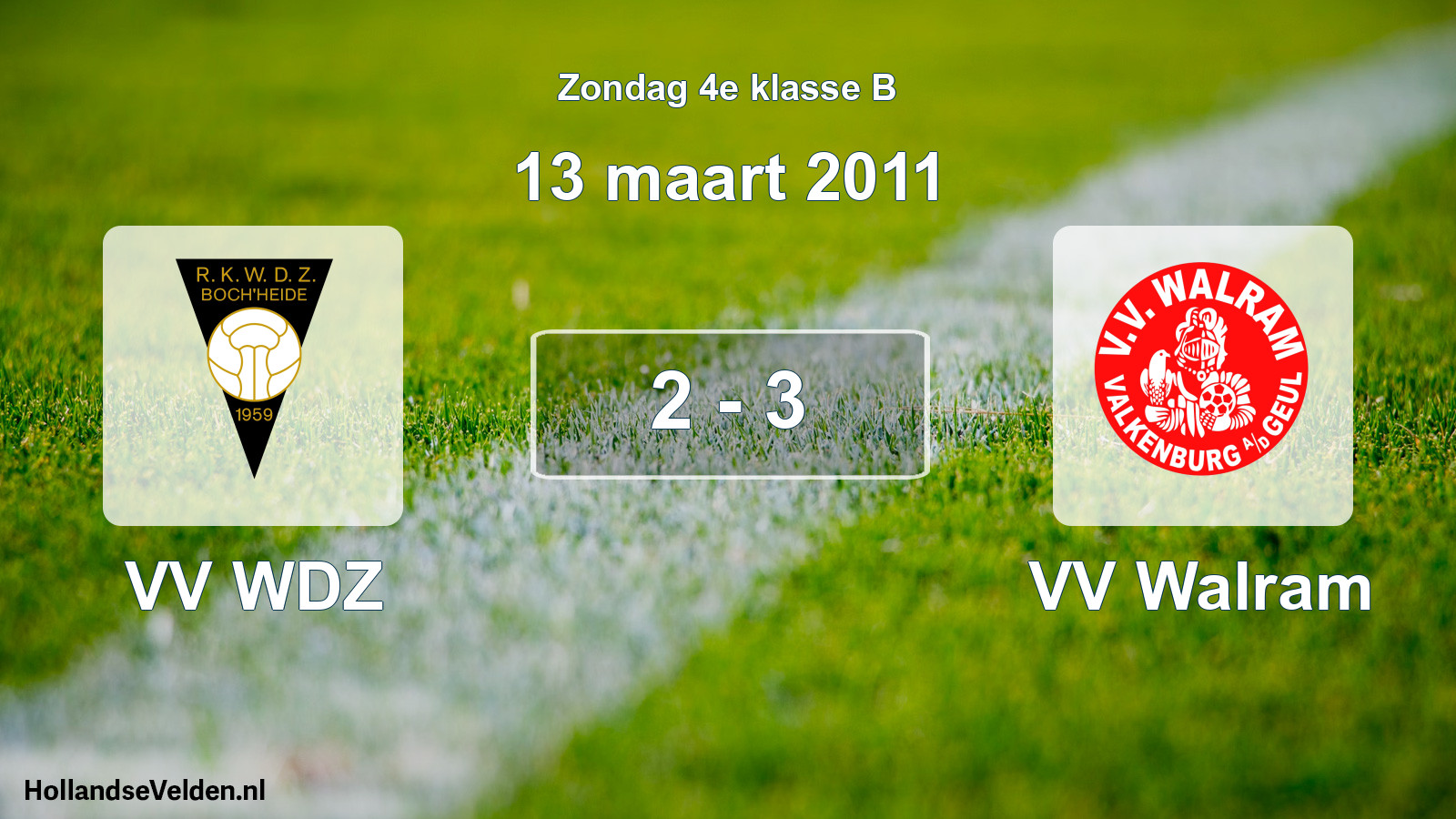 Total number of matches played: VV WDZ - VV Walram 2 - 3 (13 March 2011)