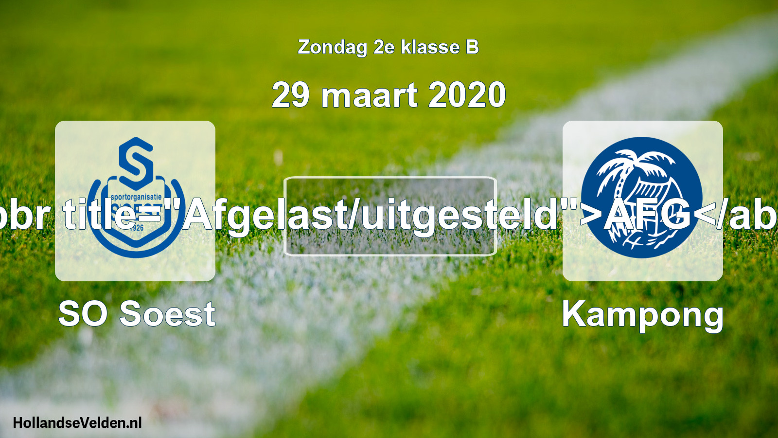 Scheduled Match: SO Soest - Kampong (29 March 2020)