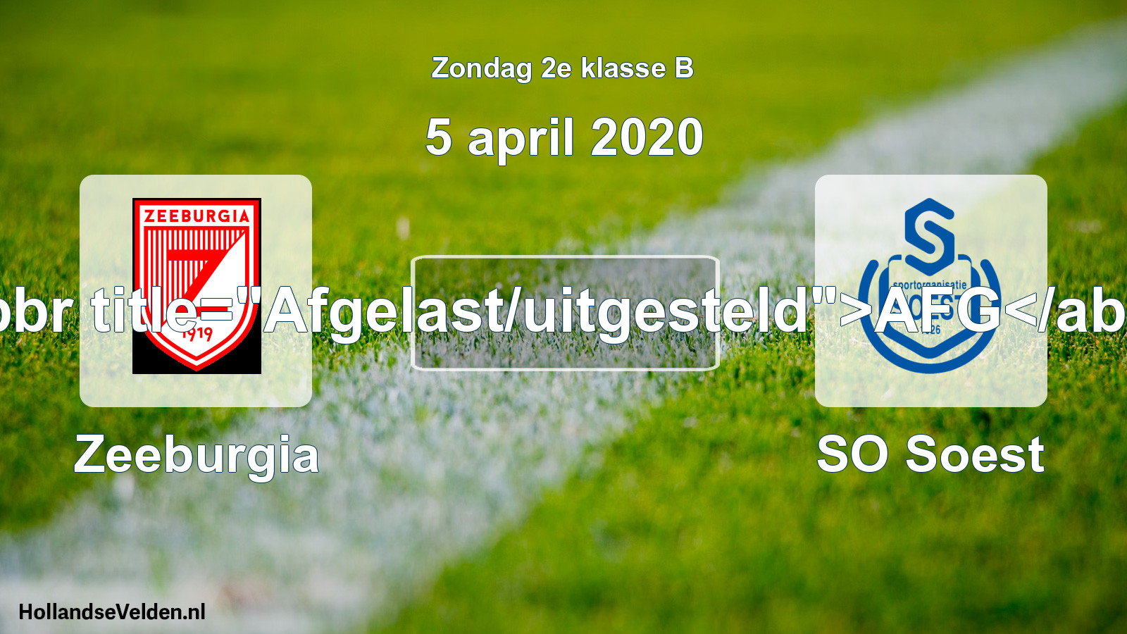 Scheduled Match: Zeeburgia - SO Soest (5 April 2020)