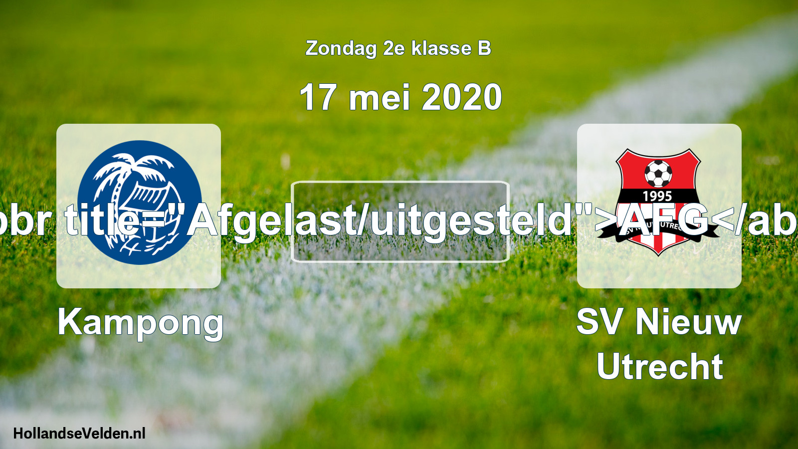 Scheduled Match: Kampong - SV Nieuw Utrecht (17 May 2020)
