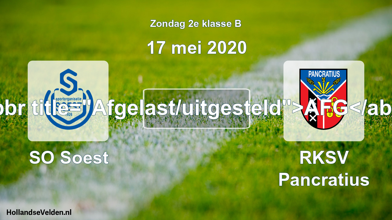 Scheduled Match: SO Soest - RKSV Pancratius (17 May 2020)