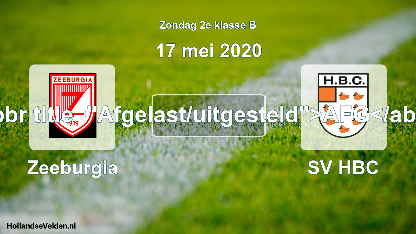 Scheduled Match: Zeeburgia - SV HBC (17 May 2020)