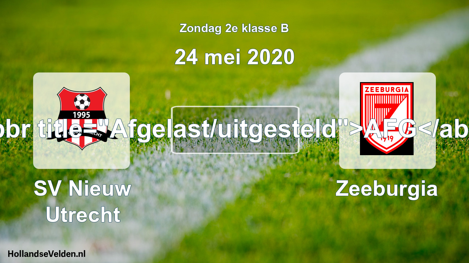 Scheduled Match: SV Nieuw Utrecht - Zeeburgia (24 May 2020)