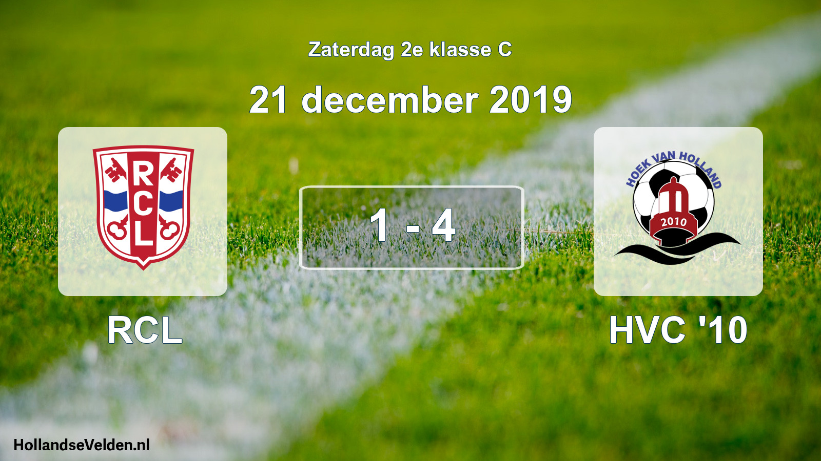 Total number of matches played: RCL - HVC '10 1 - 4 (21 December 2019)