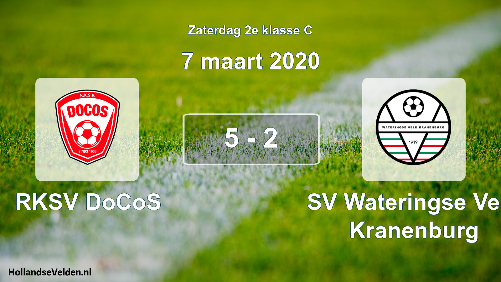 Total number of matches played: RKSV DoCoS - SV Wateringse Veld Kranenburg 5 - 2 (7 March 2020)