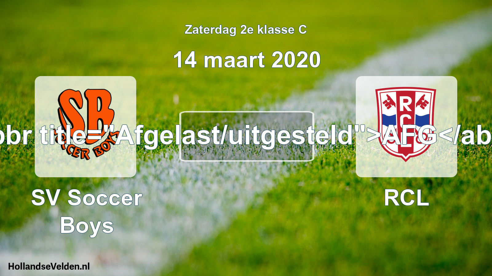 Scheduled Match: SV Soccer Boys - RCL (14 March 2020)