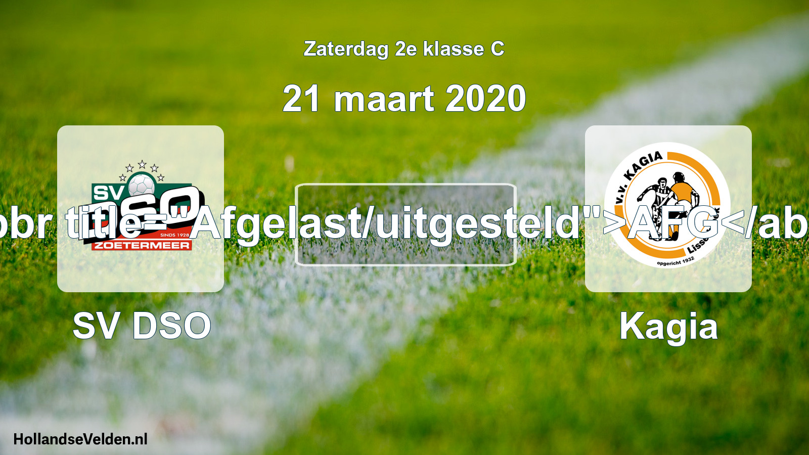 Scheduled Match: SV DSO - Kagia (21 March 2020)