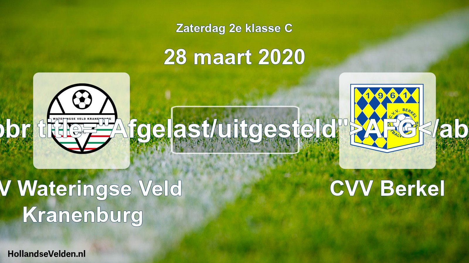 Scheduled Match: SV Wateringse Veld Kranenburg - CVV Berkel (28 March 2020)