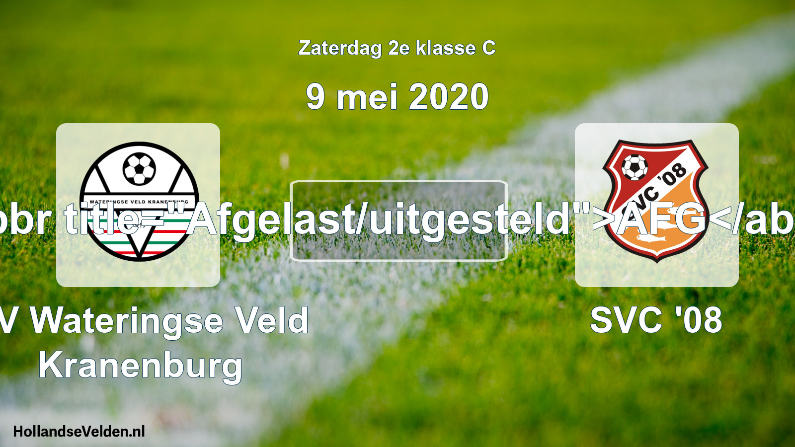 Scheduled Match: SV Wateringse Veld Kranenburg - SVC '08 (9 May 2020)