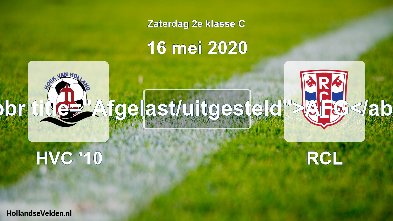 Scheduled Match: HVC '10 - RCL (16 May 2020)