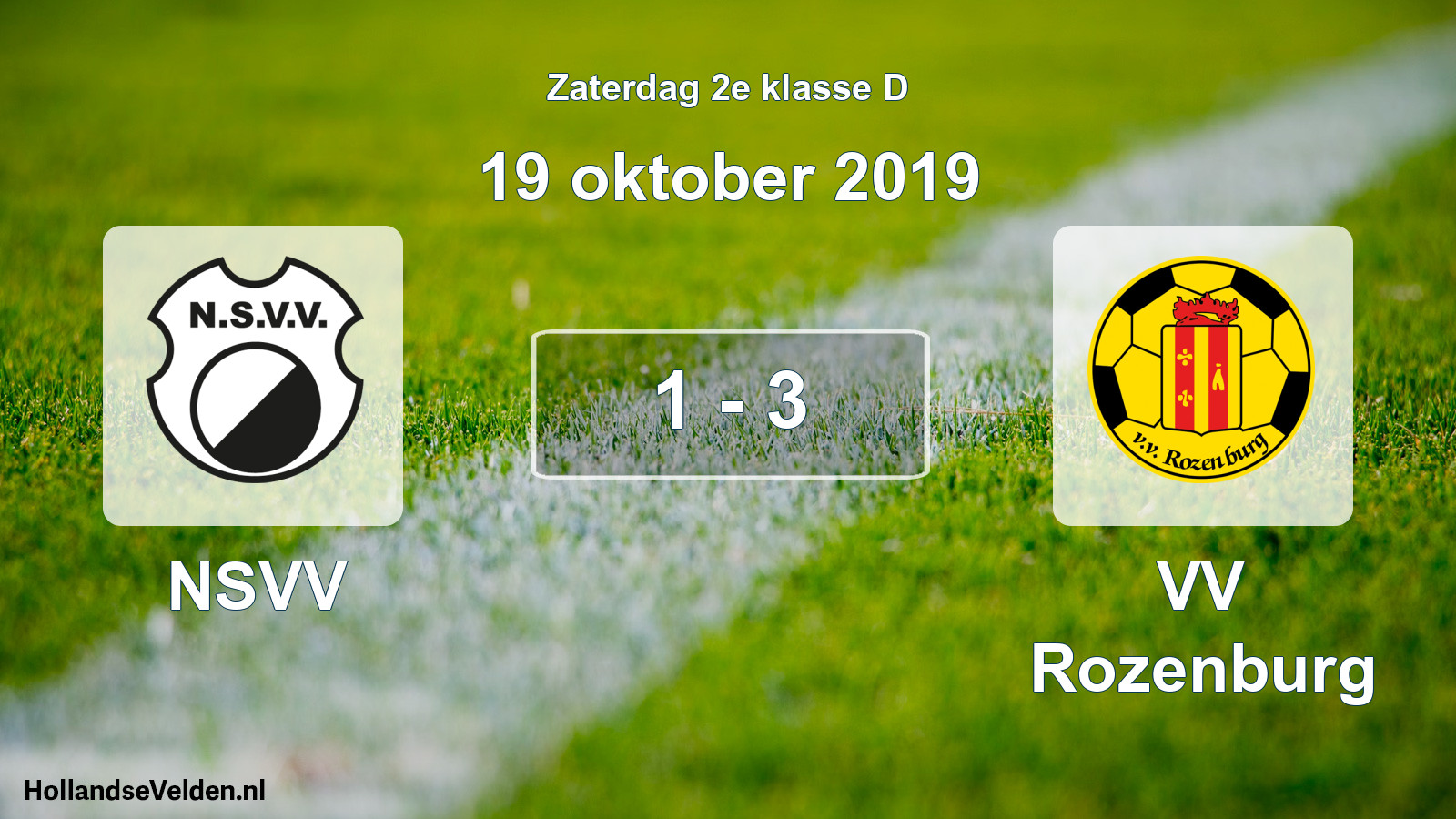 Total number of matches played: NSVV - VV Rozenburg 1 - 3 (19 October 2019)