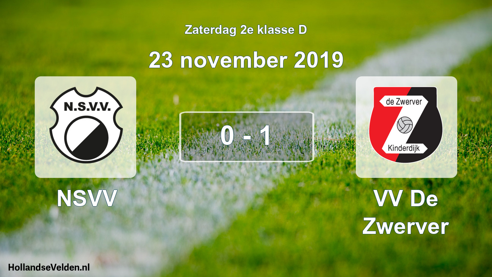 Total number of matches played: NSVV - VV De Zwerver 0 - 1 (23 November 2019)