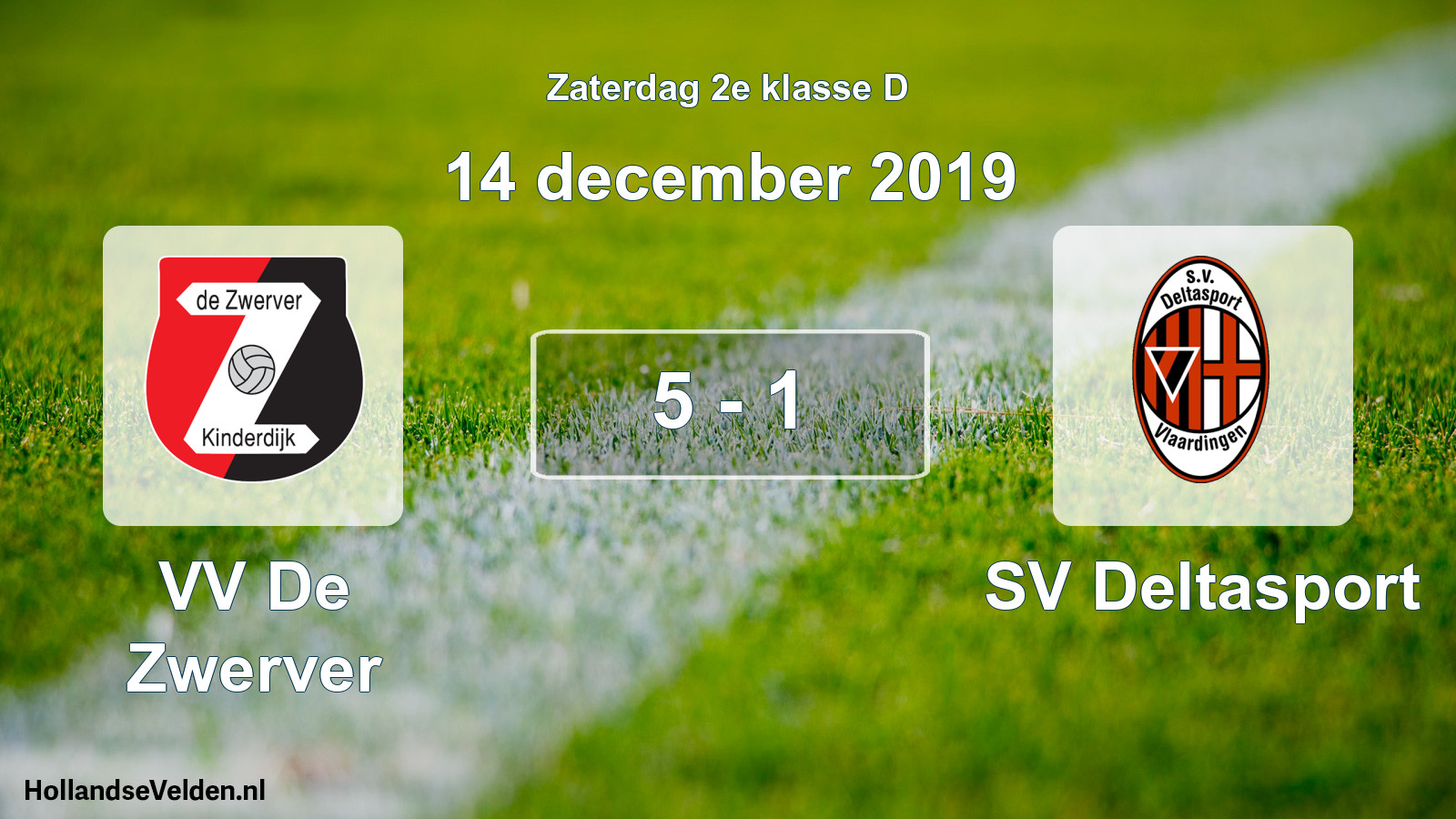 Total number of matches played: VV De Zwerver - SV Deltasport 5 - 1 (14 December 2019)