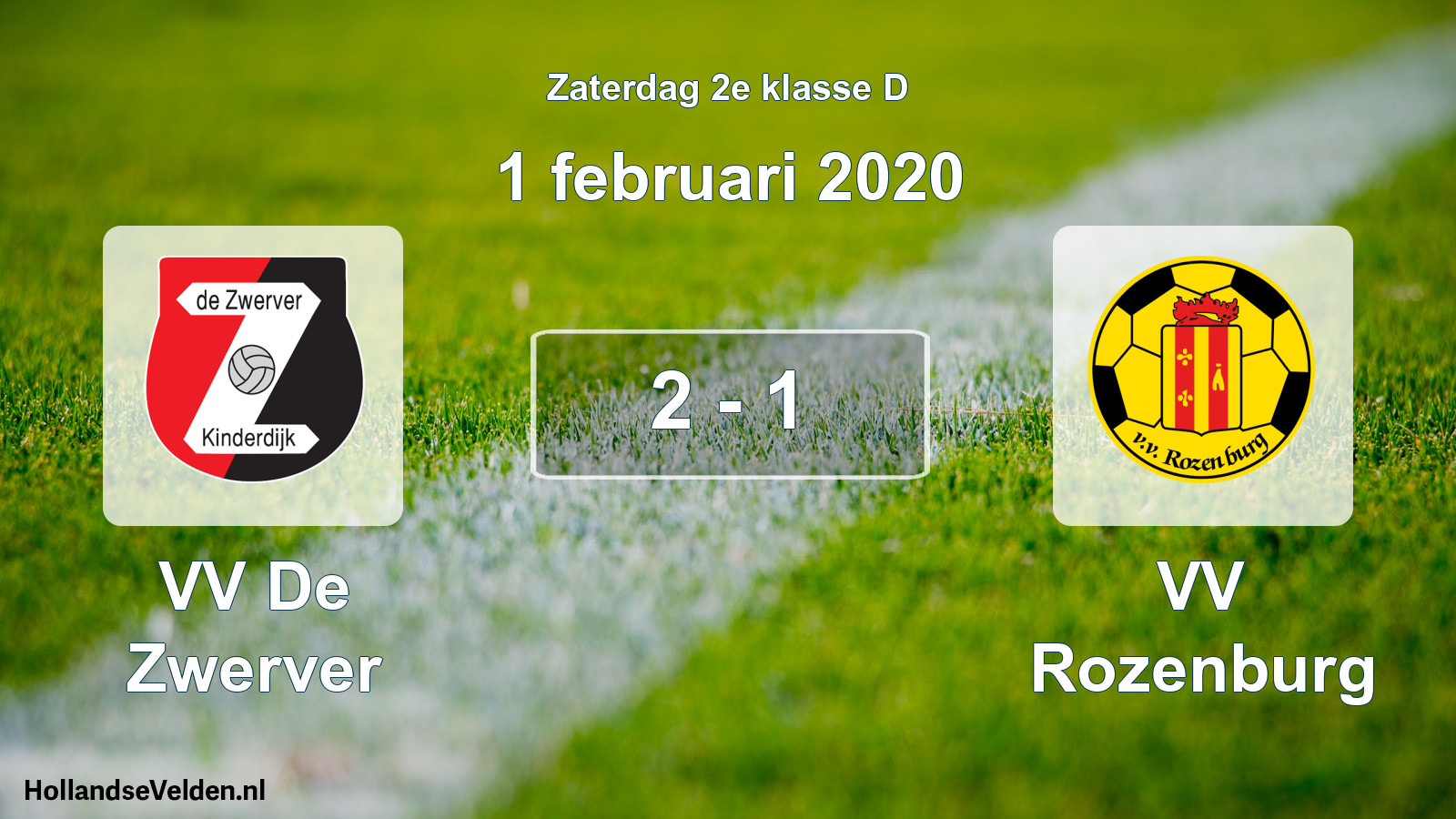 Total number of matches played: VV De Zwerver - VV Rozenburg 2 - 1 (1 February 2020)