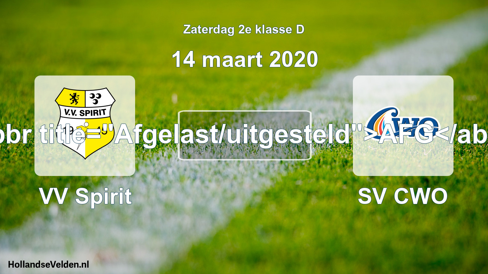 Scheduled Match: VV Spirit - SV CWO (14 March 2020)