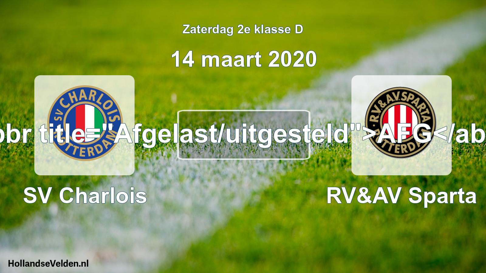 Scheduled Match: SV Charlois - RV&AV Sparta (14 March 2020)
