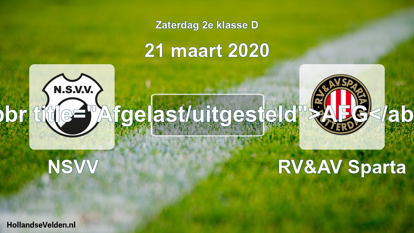 Scheduled Match: NSVV - RV&AV Sparta (21 March 2020)