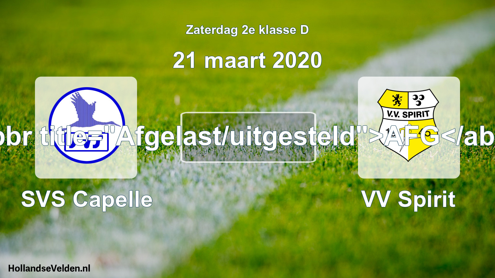 Scheduled Match: SVS Capelle - VV Spirit (21 March 2020)