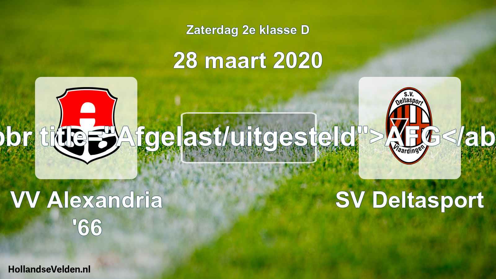 Scheduled Match: VV Alexandria '66 - SV Deltasport (28 March 2020)