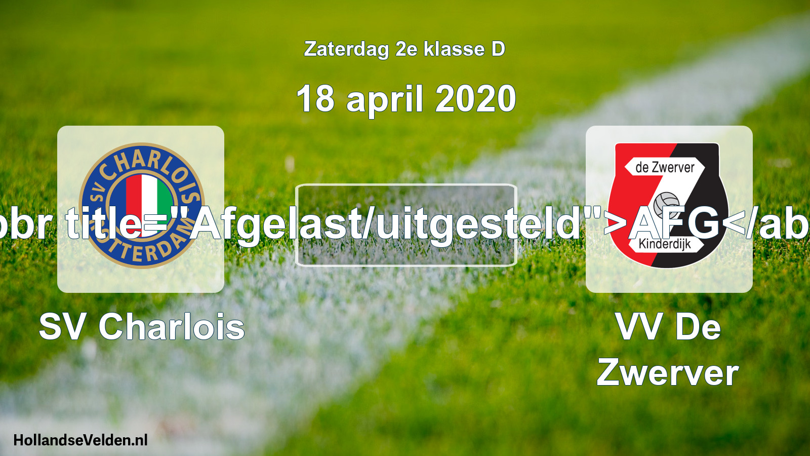 Scheduled Match: SV Charlois - VV De Zwerver (18 April 2020)