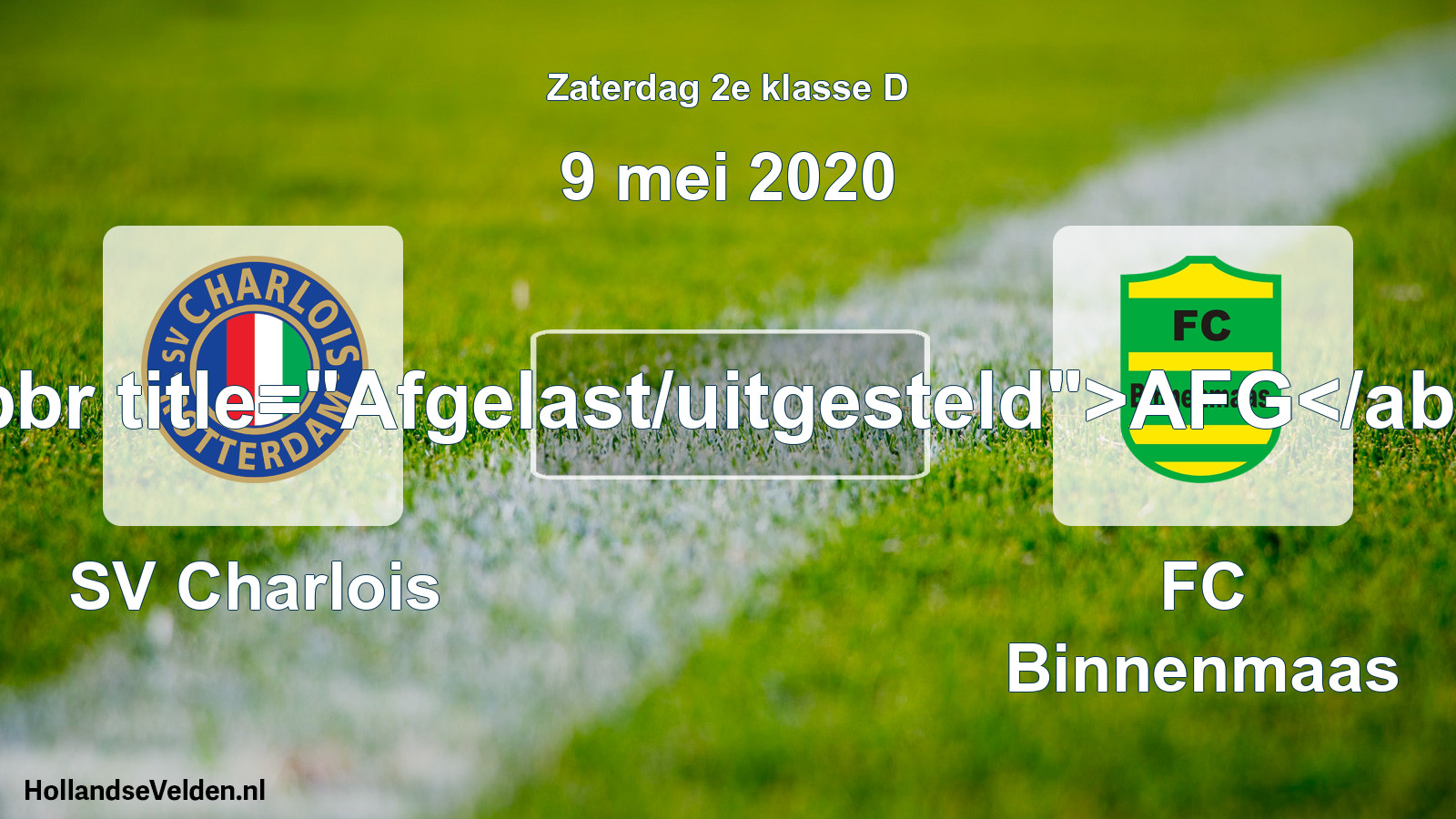 Scheduled Match: SV Charlois - FC Binnenmaas (9 May 2020)