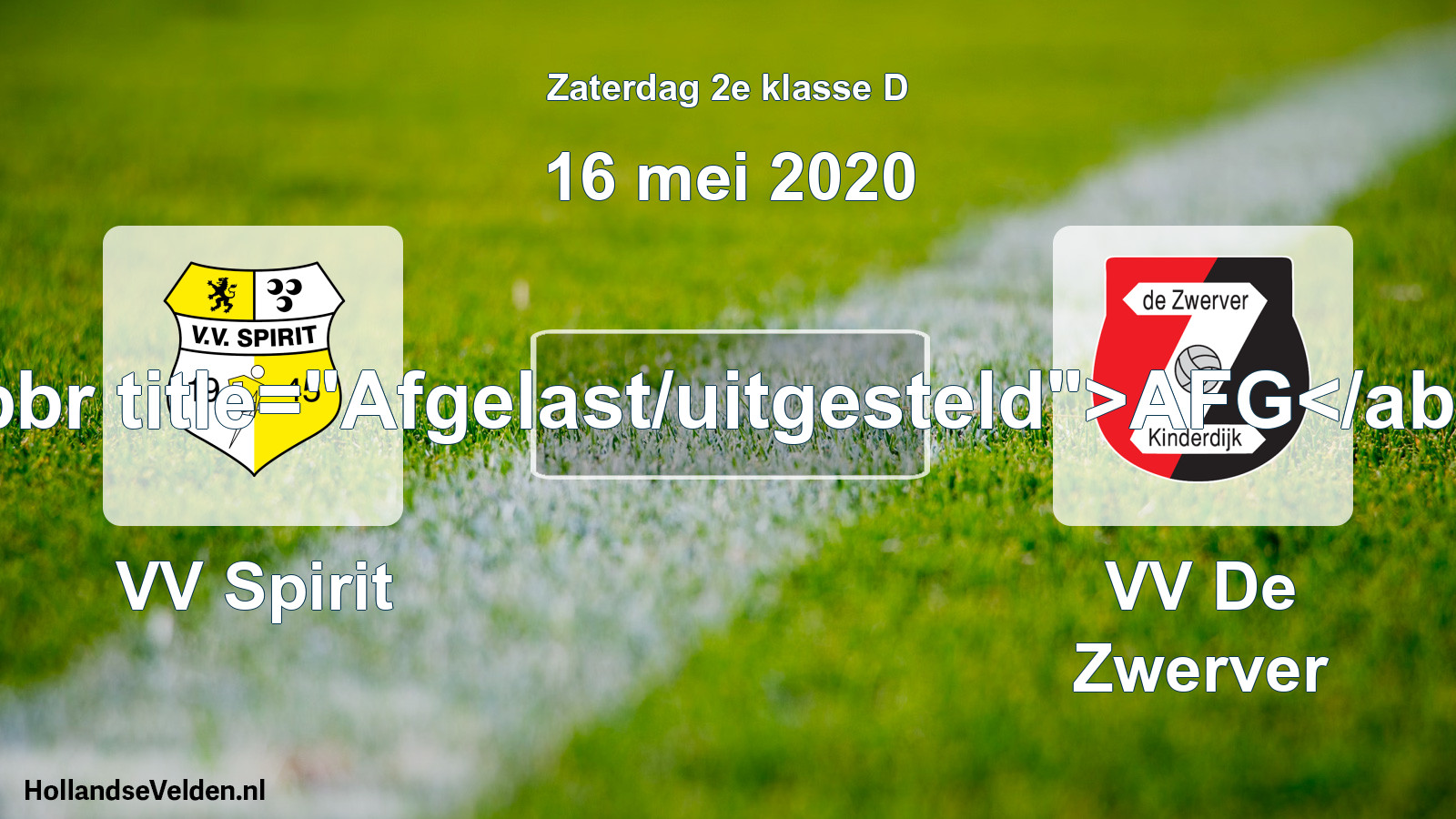 Scheduled Match: VV Spirit - VV De Zwerver (16 May 2020)