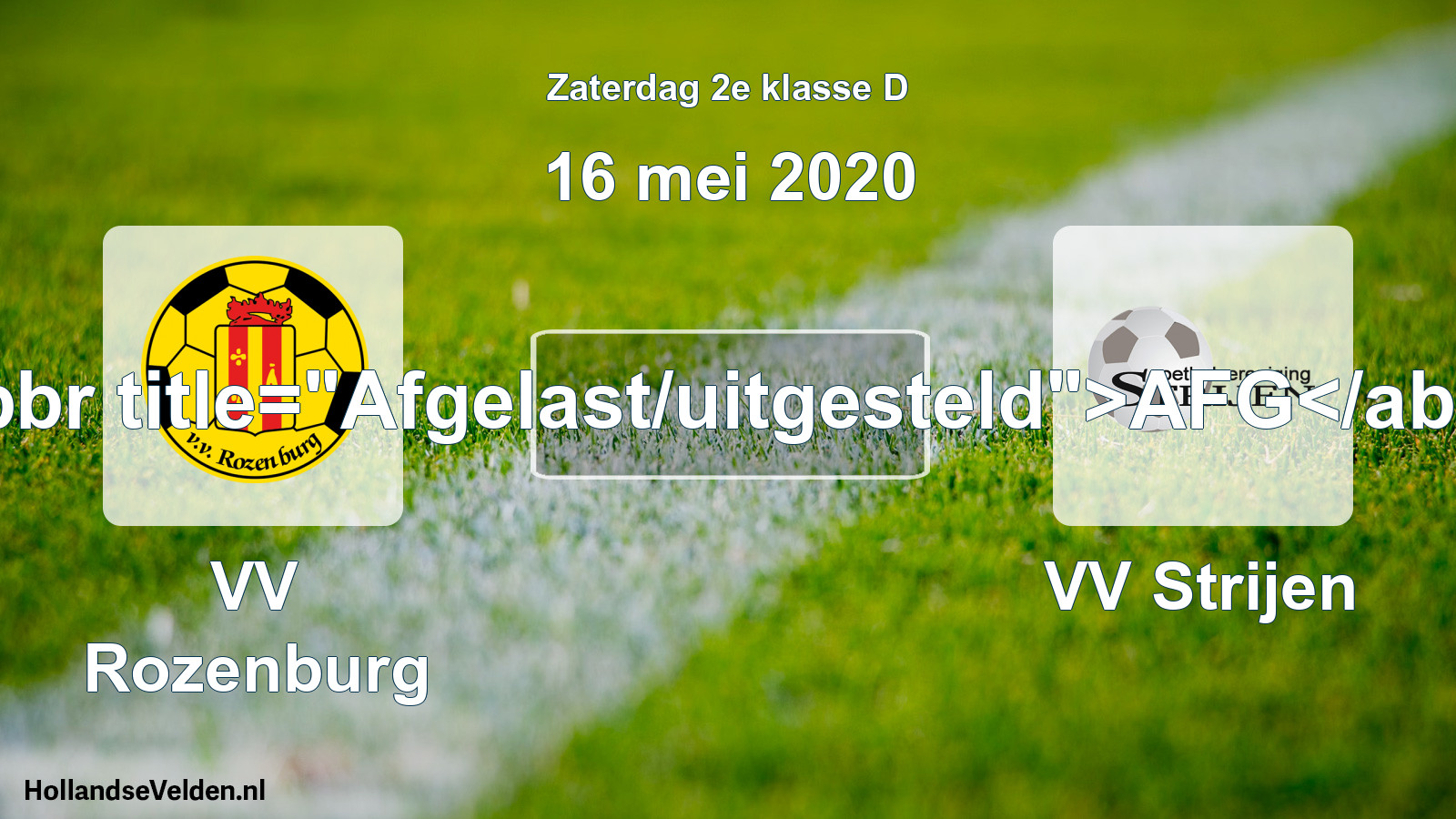 Scheduled Match: VV Rozenburg - VV Strijen (16 May 2020)