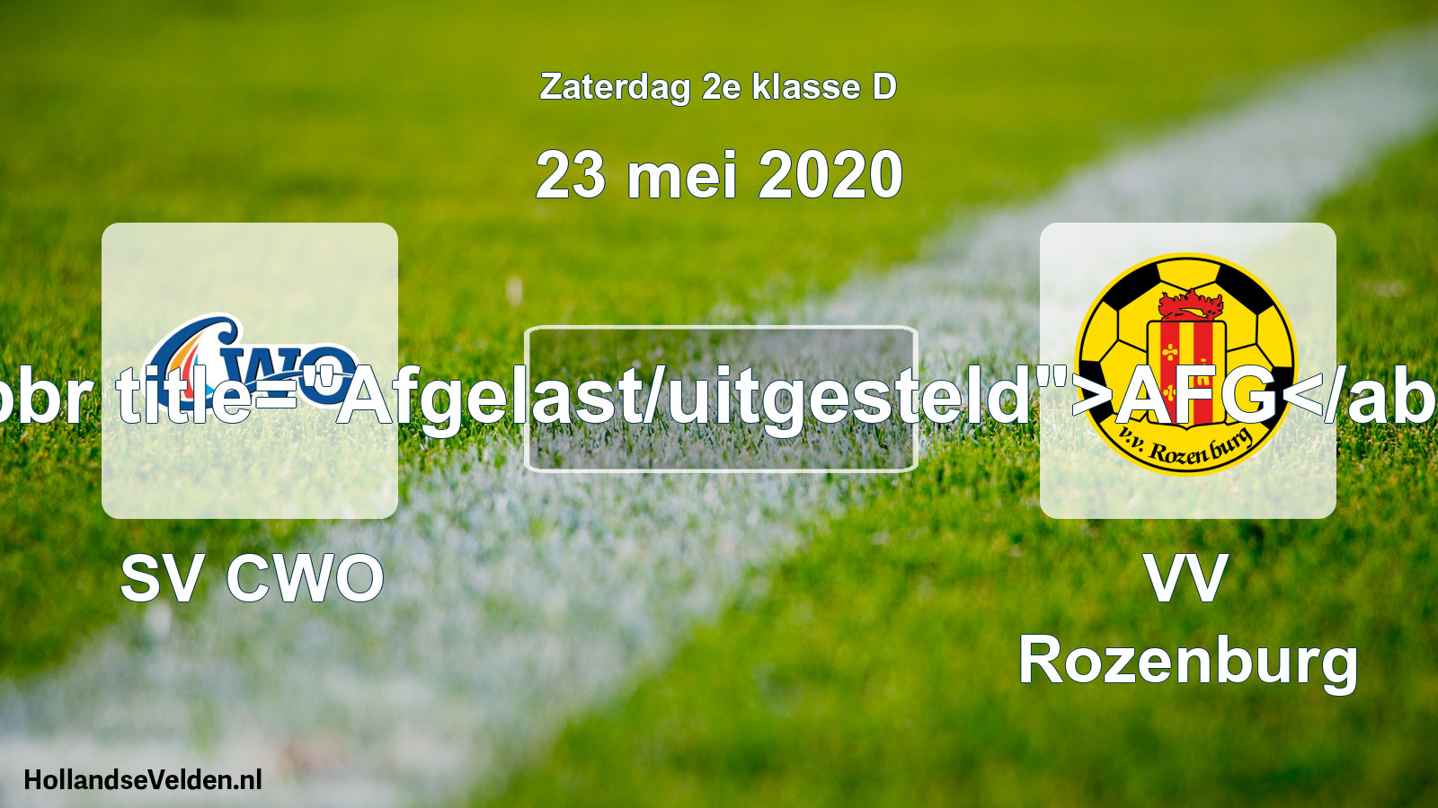 Scheduled Match: SV CWO - VV Rozenburg (23 May 2020)