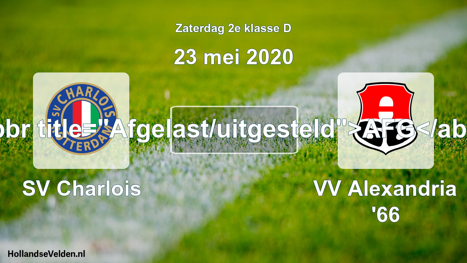 Scheduled Match: SV Charlois - VV Alexandria '66 (23 May 2020)