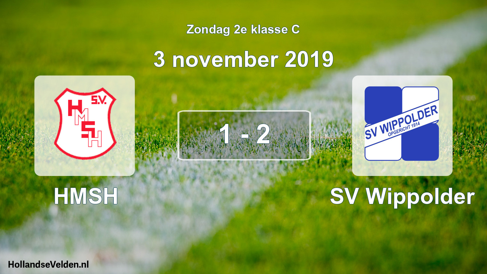 Total number of matches played: HMSH - SV Wippolder 1 - 2 (3 November 2019)