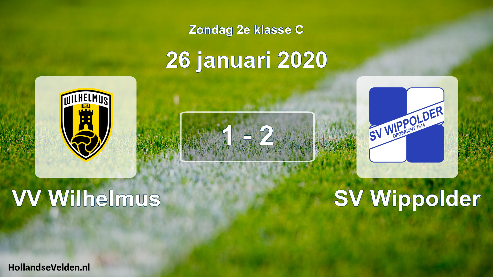 Total number of matches played: VV Wilhelmus - SV Wippolder 1 - 2 (26 January 2020)